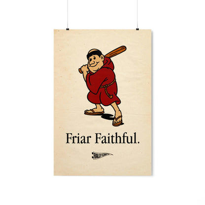 "Friar Faithful" Vintage Style Standing Friar Poster